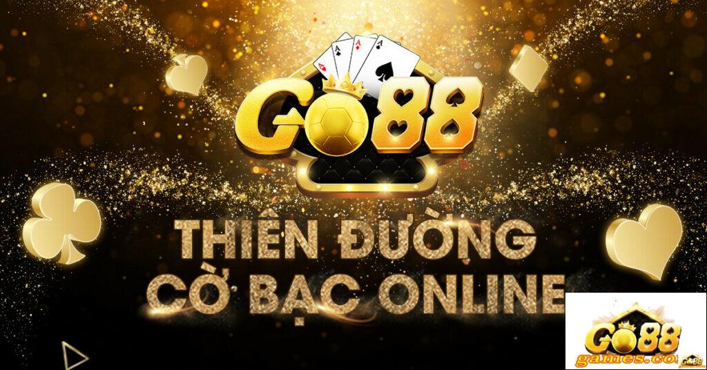 GO88 - Cổng game thưởng đăng ký thành viên mới 