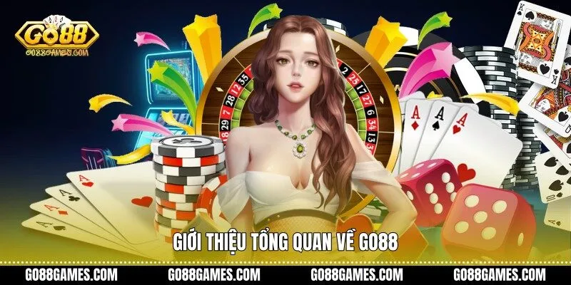 Giới thiệu tổng quan về Go88