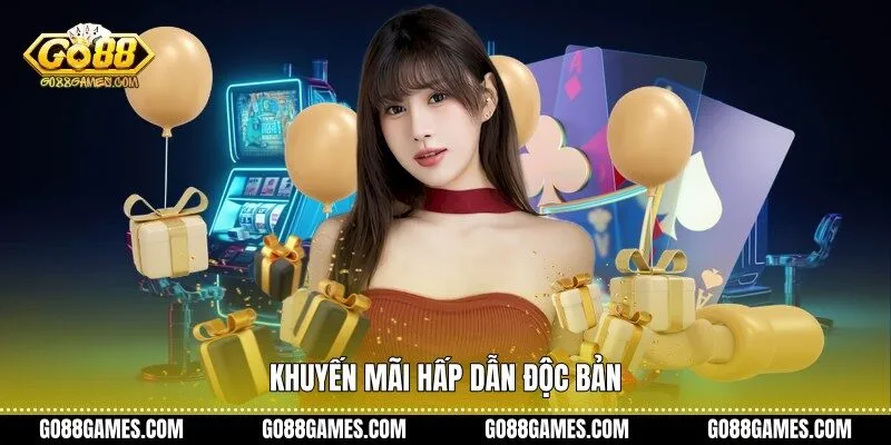 Khuyến mãi hấp dẫn độc bản